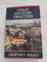 Great Military Disasters