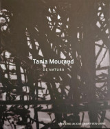 Tania Mouraud - De Natura