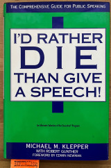 I'd Rather Die Than Give a Speech