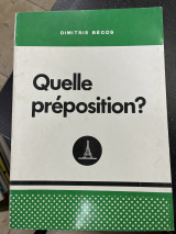 Quelle preposition?