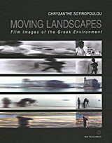 Moving Landscapes: Film Images of the Greek Environment