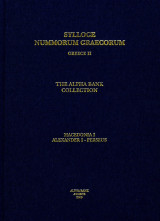 Sylloge Nummorum Graecorum, Greece / Volume 2.1. The Alpha Bank Collection
