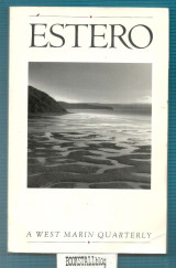 Estero Vol. 1, No. 1 : A West Marin Quarterly