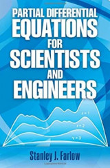 Partial Differential Equations for Scientists and Engineers