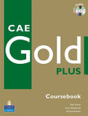 CAE gold plus. Coursebook