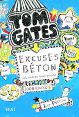 Tom Gates Excuses béton (et autres bons plans)