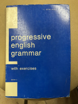 Progressive english grammar with exercises book 3