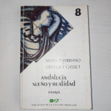 Andalucía, sueño y realidad