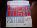 Knock 'em Dead: The Ultimate Job Search Guide