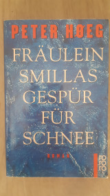 Fräulein Smillas Gespür für Schnee