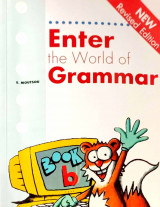ENTER THE WORLD OF GRAMMAR Β