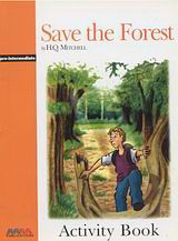 Save the Forest: Pre-Intermediate: Activity Book