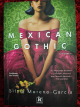 Mexican Gothic