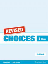 Choices For E Class Test Revised