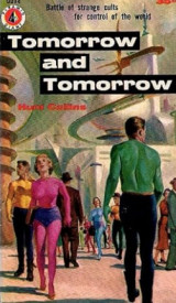 Tomorrow and Tomorrow
