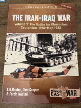 The Iran-Iraq War:Volume 1 Battle of Khuzestan