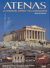 Atenas: La ciudad del espíritu y de la democracia: Mitos and Historia