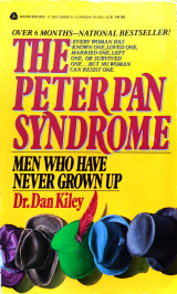 The Peter Pan Syndrome. Men who have never grown up