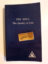 The Soul : the Quality of Life