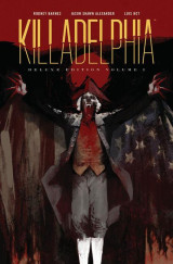 Killadelphia Deluxe Edition