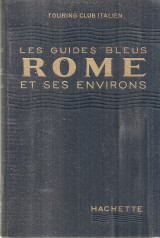 Les Guides Blues, Rome et ses environs