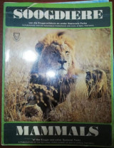 Mammals of the Kruger and other National Parks