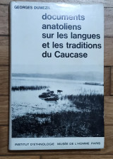 Documents Anatoliens sur les langues et les traditions du Caucase III