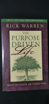 The purpose driven life