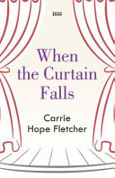 When the Curtain Falls