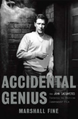 (h/b) Accidental Genius - How John Cassavetes Invented