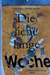 Die liebe lange Woche