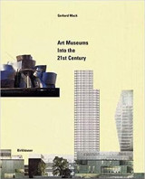 Art Museums Into the 21st Century