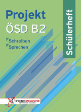 Projekt ÖSD B2 - Schülerheft: Schreiben - Sprechen