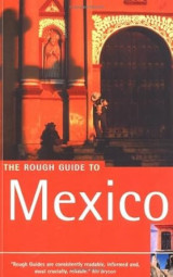 The Rough Guide to Mexico