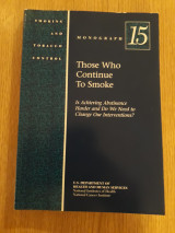 Those who continue to smoke (Monograph 15)