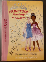 Princesse Olivia et le bal des papillons