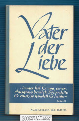 Vater der Liebe