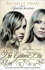 The Bloodlines: The Golden Lily (book 2)