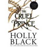The cruel prince