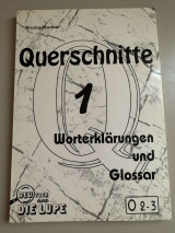 Querschnitte 1 - Worterklärungen und Glossar 02-3