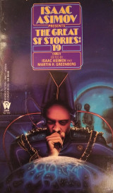 Isaac Asimov Presents The Great Science Fiction Stories: 19