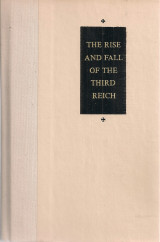The rise and the fall of the Third Reich, A History of Nazi Germany