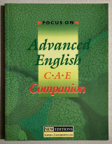 Focus on - Advanced English CAE Companion - (Υ101)