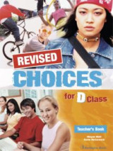 Choices For D Class Teacher's Book Revised