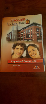 Succeed in level B2-Preparation and Practice Tests (teacher's book)