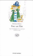 Fare un film