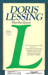 Martha Quest : Children of Violence Series #1