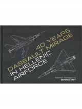 40 Years Dassault Mirage in Hellenic Airforce