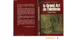 Le grand art de l'alchimie