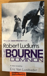 Robert Ludlum's The Bourne Dominion